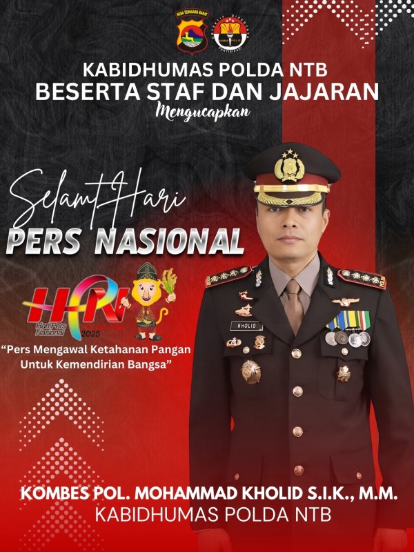 Ucapan Hari Pers Nasional 2025 oleh Kabid Humas Polda NTB Ucapan Hari Pers Nasional 2025 oleh Kabid Humas Polda NTB